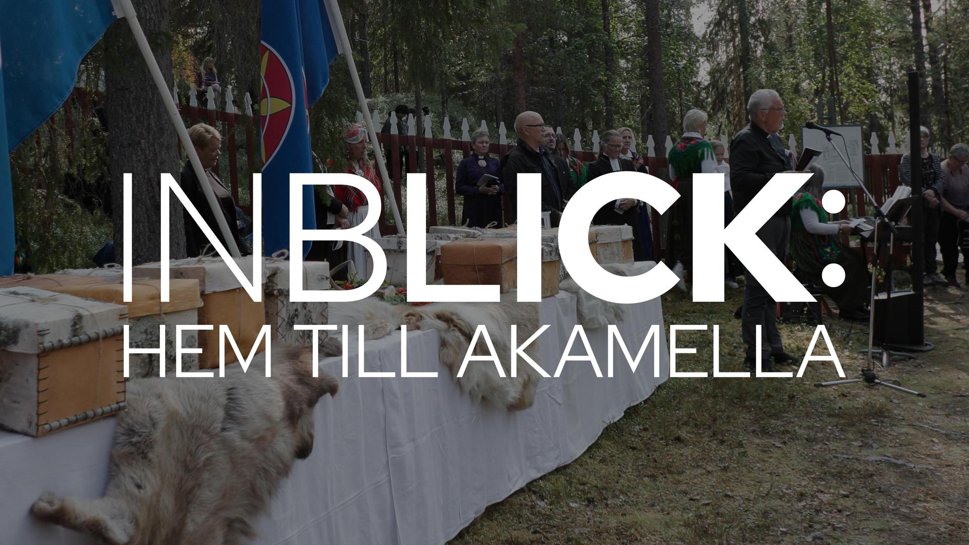 Indblik: Hjem til Akamella