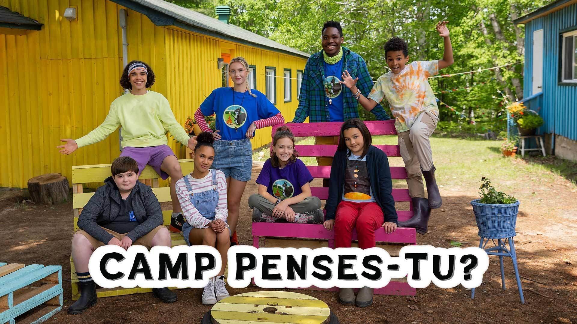 Camp penses-tu?