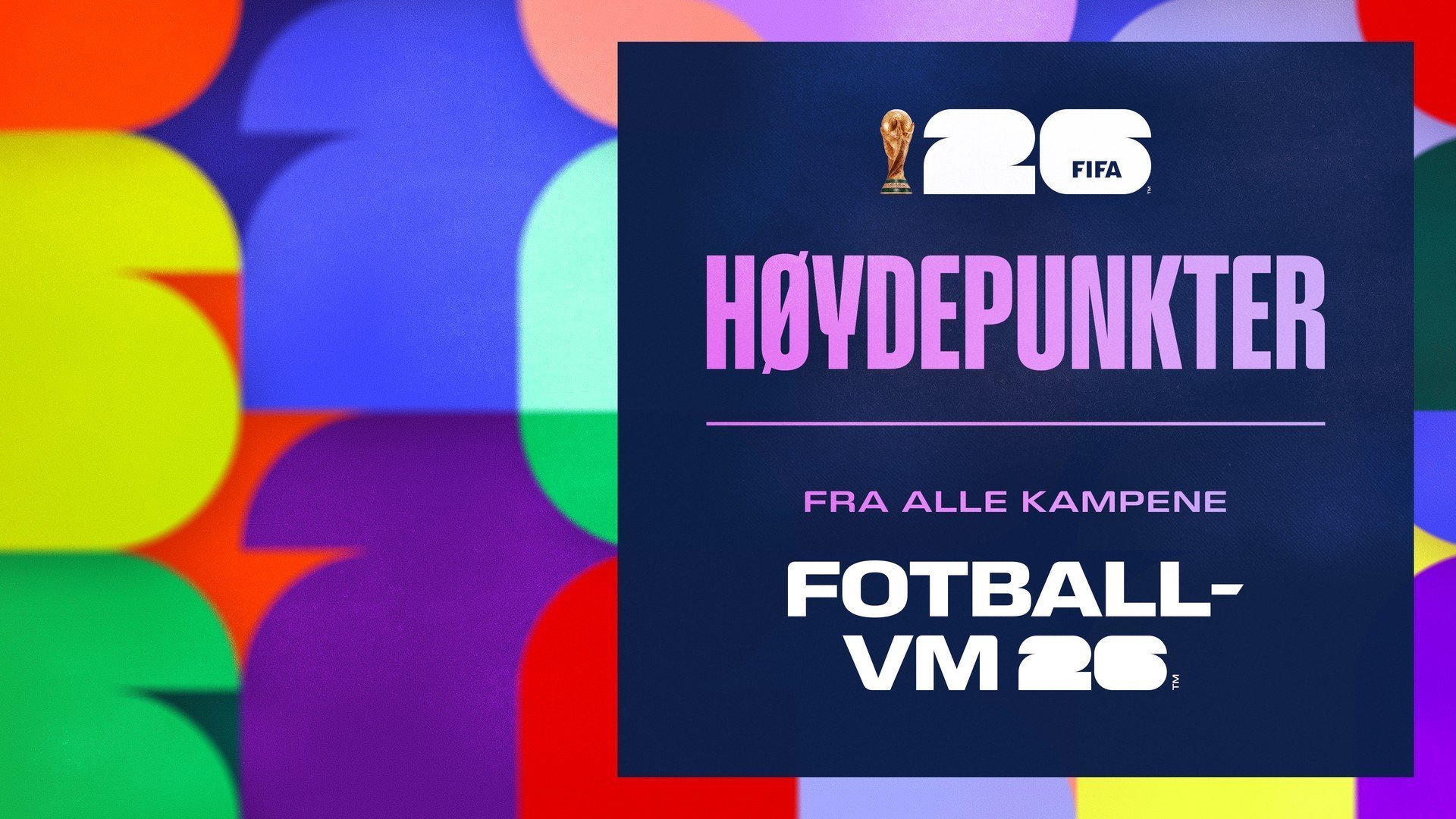 Fotball-VM 2026 Høydepunkter